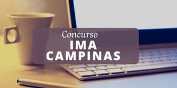 Concurso IMA Campinas: Confira detalhes do edital publicado!