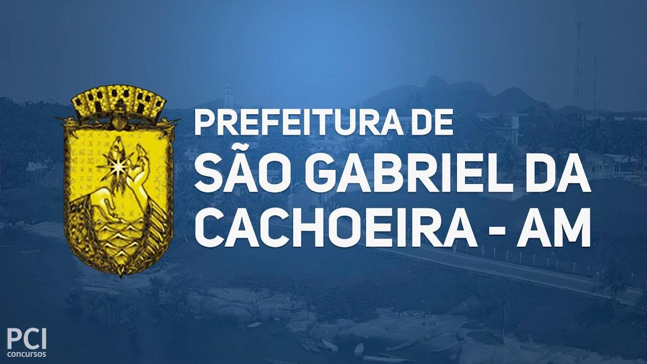 Concurso São Gabriel da Cachoeira Saúde AM: Edital publicado!