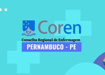 Concurso Coren Pernambuco: Salários superiores a R$ 8,5 MIL!