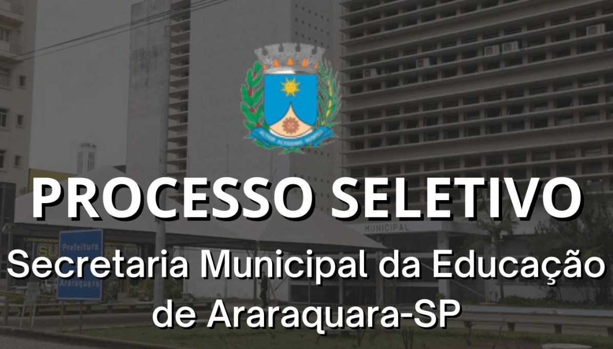 Concurso Araraquara Educação SP: vagas para níveis Médio e Superior!