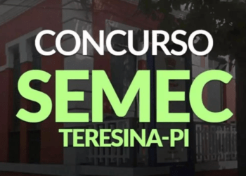 Concurso SEMEC Tererina PI: mais de 1500 vagas!