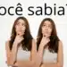 Duas mulheres idênticas com expressão de dúvida e a frase "Você sabia??" no topo, representando a palavra mais difícil.