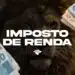 Leão ao fundo com notas de 100 e 50 reais nas laterais e texto Imposto de Renda centralizado.