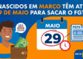 Ilustração mostra trabalhador sorridente com carteira e dinheiro, calendário marcando 29 de maio e documento do FGTS com logos da Caixa