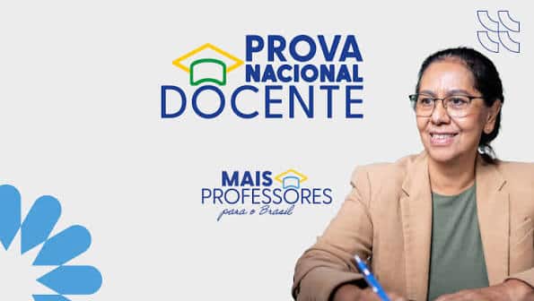 Arte da Prova Nacional Docente com o selo do programa Mais Professores para o Brasil e uma professora ao lado